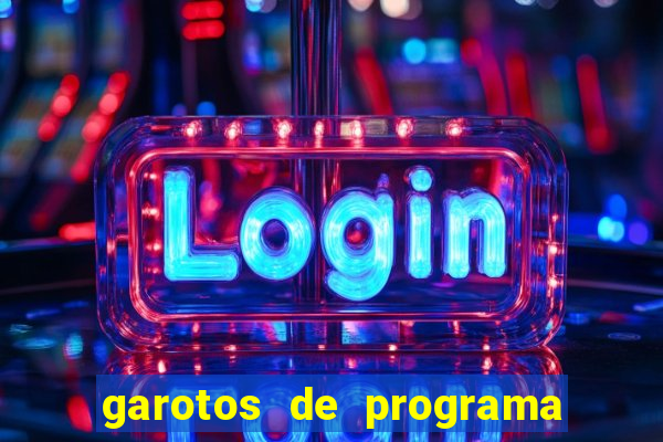 garotos de programa na zona leste